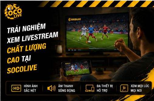 Hướng dẫn đăng ký hội viên Socolive nhanh chóng
